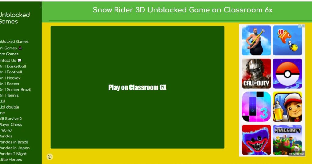 How to Access Snow Rider 3D Unblocked in Classroom 6x